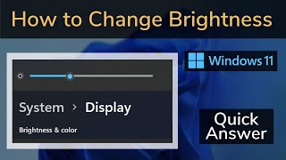 3 Ways to Change Brightness in Windows 11 [upl. by Ahsaz782]