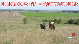 COMBATE DO SEIVAL  Caçapava do SulRS [upl. by Rehoptsirhc]