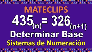 Sistemas de numeración  Determinar la base [upl. by Avlasor]