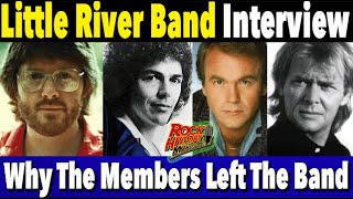 Little River Band  Why They All Left The Band  Interview [upl. by Llenrag132]