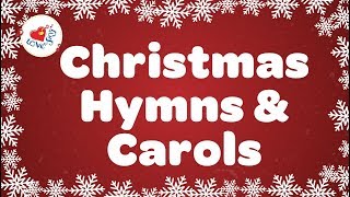 Christmas Hymns and Carols Playlist  Best 32 Christmas Songs Lyrics [upl. by Walburga]