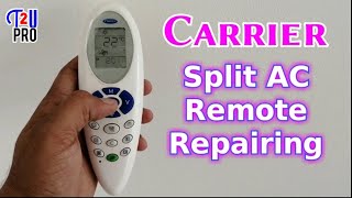 How to repair carrier Split Air conditioner remote control [upl. by Anialam128]