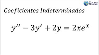 Ecuación Diferencial Orden Superior 1  Coeficientes Indeterminados [upl. by Palestine]