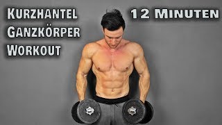 12 Minuten Kurzhantel Workout für Zuhause Full Body [upl. by Acir599]