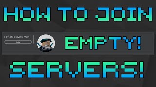 How to Join Empty Servers in Roblox for Free [upl. by Kcoj425]