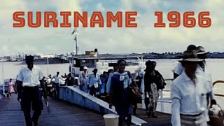 Suriname 1966 [upl. by Icul]