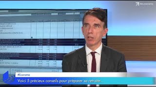 Voici 5 précieux conseils pour préparer sa retraite… [upl. by Ailegnave]