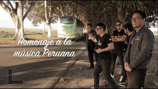 HOMENAJE A LA MUSICA PERUANA 2  Viajando Con Los Mendez Parte 1 [upl. by Enimaj654]