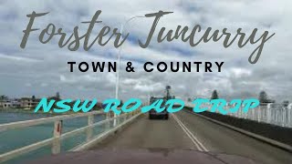 Drive Forster Tuncurry North Coast NSW [upl. by Gwenora]