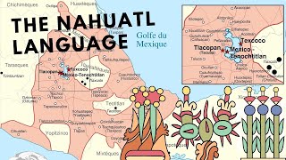 Nahuatl Language of the Aztecs [upl. by Ispep]