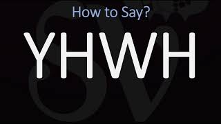 How to Pronounce YHWH CORRECTLY  Jehovah Yahweh Pronunciation [upl. by Wall14]