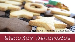 BISCOITO DECORADOS  A MELHOR MASSA E COMO FAZER GLACÊ REAL CASEIRO 🎄 BELLARIA CHOCOLATIER  Parte 1 [upl. by Magulac]