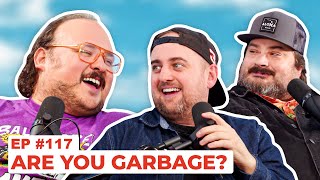 Stavvys World 117  Are You Garbage  Full Episode [upl. by Ppilihp149]