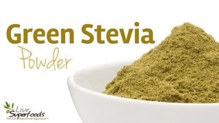 All About Raw Green Stevia Powder  LiveSuperFoodscom [upl. by Eylsel]