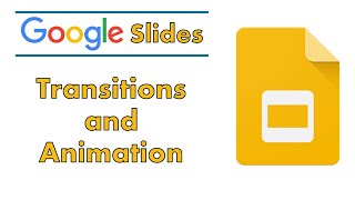 Google Slides Transitions and Animations Tutorial [upl. by Valli]