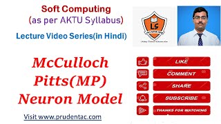 McCulloch PittsMP MODEL in neural network  Application of soft computing Lecture Series [upl. by Akiehs620]