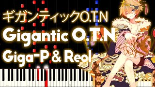 Len Kagamine  Gigantic OTN ギガンティックOTN  PIANO MIDI [upl. by Lissa394]