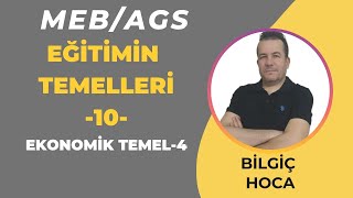 10 EĞİTİMİN TEMELLERİEKONOMİK TEMEL4 [upl. by Mollie18]