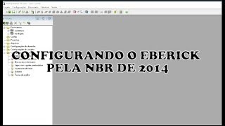 COMO CONFIGURAR O EBERICK CONFIGURAÇÕES PELA NBR 6118 2014 [upl. by Accebber]