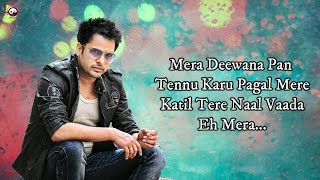 Mera Deewanapan  Lyrics  Amrinder Gill  Judaa 2  Latest Punjabi Romantic Songs [upl. by Retsam]