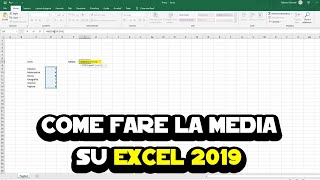 Come fare la media su Excel 2019 [upl. by Eras]