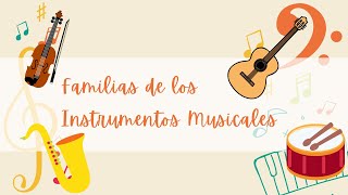 Familias de Instrumentos Musicales [upl. by Sirovaj]