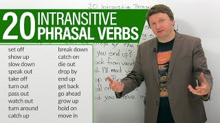 Learn 20 intransitive PHRASAL VERBS in English [upl. by Suiddaht]