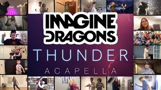 Thunder  Imagine Dragons ACAPELLA on Spotify amp Apple [upl. by Lalo]