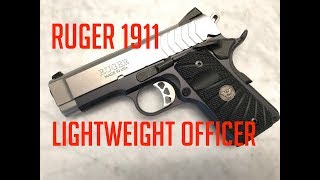 Ruger 1911 Lightweight Officer [upl. by Zavala]