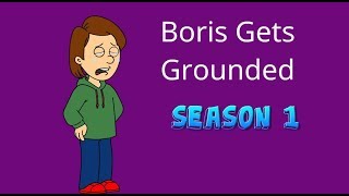 Boris Gets Grounded Season 1 [upl. by Felton]