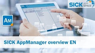 SICK AppSpace – AppManager Overview  SICK AG [upl. by Rotce]