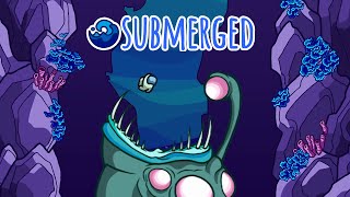 Submerged Trailer  Among Us [upl. by Aidroc]