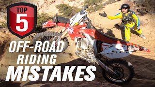 Top 5 Beginner OffRoad Riding Mistakes wJosh Knight [upl. by Leonie524]