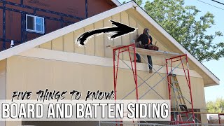 5 Things To Know BEFORE Installing Board amp Batten Siding [upl. by Elac]