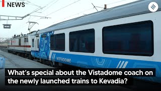 What’s special about the Vistadome coach on the newly launched trains to Kevadia [upl. by Ococ]