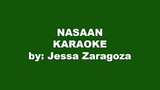 Jessa Zaragoza Nasaan Karaoke [upl. by Murdocca]