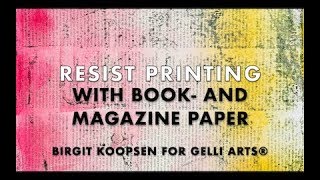 Resist Printing with Gelli Arts® Plates Books and Magazines [upl. by Nuahsel]