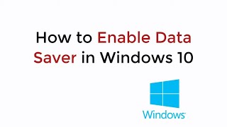 How to Enable Data Saver in Windows 10 2020 [upl. by Ellehcear358]