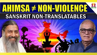 Ahimsa ≠ NonViolence  Sanskrit NonTranslatables [upl. by Yance]