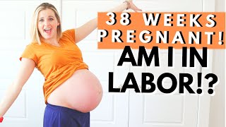 38 WEEKS PREGNANT  My Early Labor Symptoms [upl. by Eisenberg696]