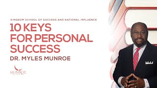 How To Achieve Success 10 LifeChanging Tips From Dr Myles Munroe  MunroeGlobalcom [upl. by Lauralee]