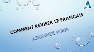 Comment réviser le français [upl. by Nylinej]