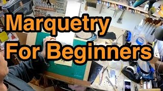 Marquetry For Beginners [upl. by Sonstrom491]