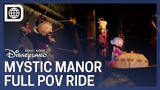 Mystic Manor Full POV Ride  Hong Kong Disneyland [upl. by Caplan]