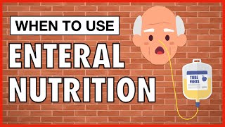 When to Use Enteral Nutrition [upl. by Molahs]