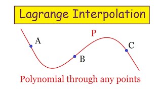 Lagrange Interpolation [upl. by Leal]