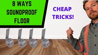 Soundproof a Floor  8 Cheap amp Easy DIY Ways [upl. by Alac]