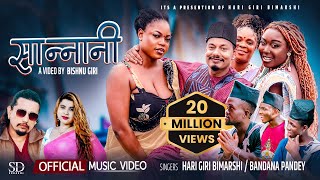 Sannani  Hari Giri Bimarshi • Bandana Pandey • Bishnu Giri Africa • New Nepali Lok Song 2080 [upl. by Marlane]