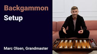 Backgammon Setup explained by Grandmaster Marc Olsen [upl. by Ecnarolf]