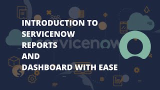 ServiceNow create Reports and Dashboard  Servicenow Reporting ServiceNow Share Reports amp Dashboard [upl. by Priscilla333]